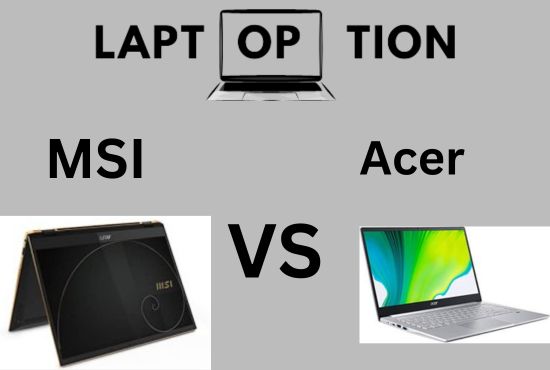MSI VS Acer